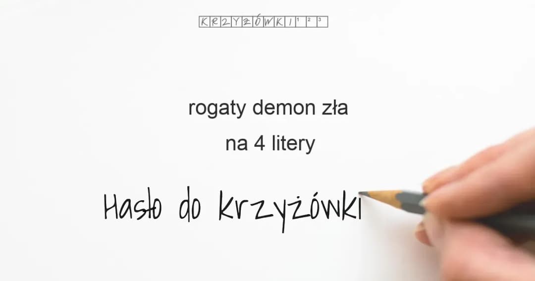 Demon zła: Jakie hasła do krzyżówek odkrywają tajemnice?